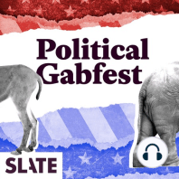 Slate Plus Special: The President Has COVID