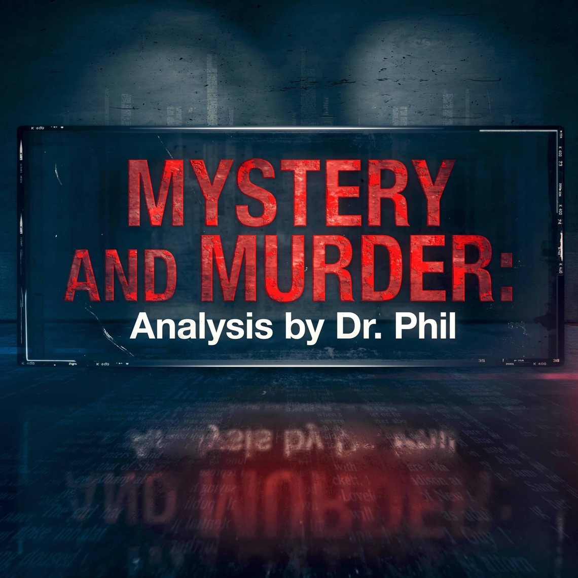 S2E1 Mansion of Secrets The Mysterious Death of Rebecca Zahau Analysis by Dr. Phil Mystery