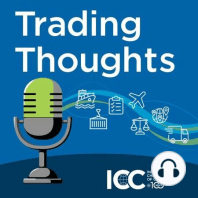 ICC Trading Thoughts with Damien Bruckard, Deputy Director, ICC Trade and Investment