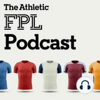 Ep. 32 - Double Gameweek 35 preview