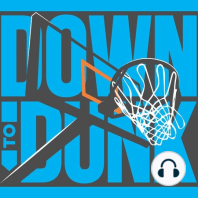 Down to Dunk Ep. 378: Jacob Eisenberg on the NBA Draft