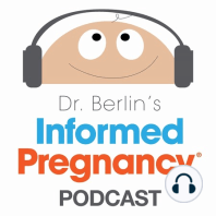 Ep. 183 Dr. Alyssa Berlin - Preparing for Healthy Postpartum Transition