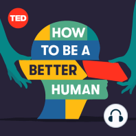 How to Be a Better Human Recommends