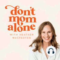 Body Awareness in Parenting :: Mary Van Geffen [Ep 333]