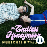 Endless Honeymoon But Outside with Andrew Michaan and Cole Hersch