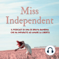 Ep.48 - 5 motivi (+1) per NON ascoltare Miss Independent ;)