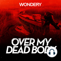 Introducing Over My Dead Body: Fox Lake