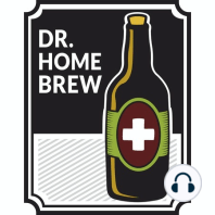 Dr. Homebrew | Episode #201: Weizenbock and Festbier Style Rundown