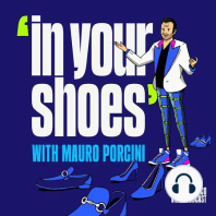 In Your Shoes with Federico Casalegno