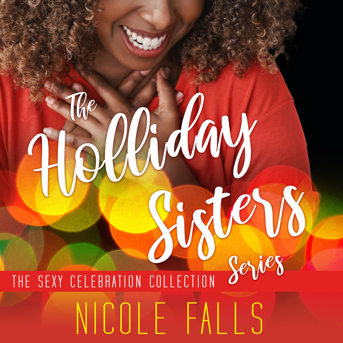 The Holliday Sisters Series by Nicole Falls image
