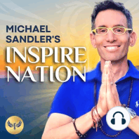 Find STRENGTH, COURAGE & HOPE in TOUGH Times with Michael Sandler and CJ Liu