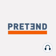 PRETEND Podcast Trailer