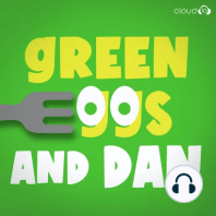 New Episodes of Green Eggs and Dan