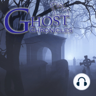 Ghost Chronicles 08-19-2008