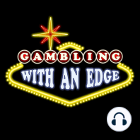Gambling With an Edge - guest Buddy Frank and G2E 2021