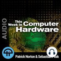 TWiCH 557: Some Sound Advice For Your Desktop - Intel big.LITTLE CPUs and more Coronavirus Drama!!!