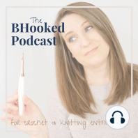 #142 The Road to The Hook Nook Collection with Jessica Carey