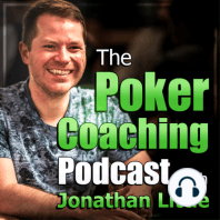 How to Ensure You Succeed at Poker: A Little Coffee with Jonathan Little, 3-15-2019