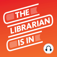 Adding Value to People's Lives Via Librarianship, Ep 211