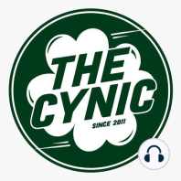 The Cynic Weekly – All I Think About Now