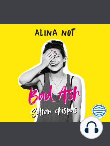 Bad Ash 1. Saltan chispas de Alina Not (Audiolibro) Leer gratis durante 30  días
