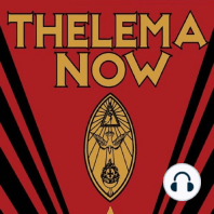 Thelema Now! Guest: Richard Kaczynski (2022)