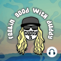 Duddy B & Duddy P | Ep. #98 FGWD w/ Cydeways & Special Guest Kaleo of Pepper