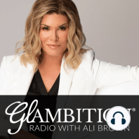 Carey Lohrenz, F-14 Fighter Pilot + ‘Fearless Leadership’ Expert — Glambition® Radio Episode 228 with Ali Brown
