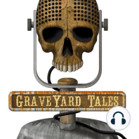 Welcome to GraveYard Tales!