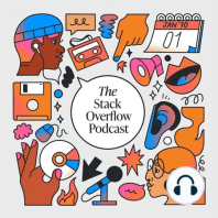Stack Overflow Podcast - Episode #87