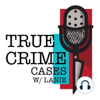 True Crime Convos – Debora Green