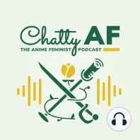 Chatty AF 26: Fushigi Yugi Watchalong - Episodes 1-7