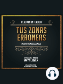 Resumen Extendido De Tus Zonas Erróneas (Your Erroneous Zones