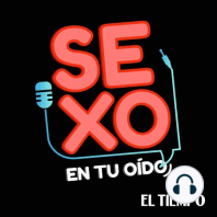 No corra, que lo mejor del sexo es 'la previa' | Sexo en tu oído