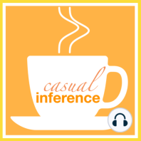 Casual Inference Live from SER | Episode 14