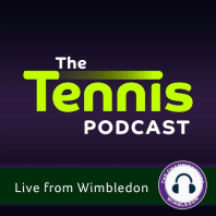Episode 68 - Wimbledon semifinal preview; Federer? Djokovic? Dimitrov? Raonic?