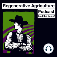 Rebuilding Rural Economies with Ancient Grain and Regenerative Practices with Bob Quinn