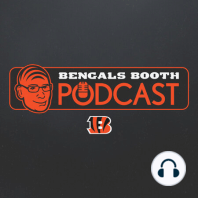 Bengals Booth Podcast: Moneytalk