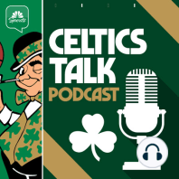 Celtics Talk - Episode 7: Guest Evan Turner