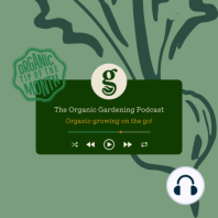 S1 Ep1: March - Why organic?