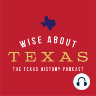 Ep 25:  The Texas Camel Corps