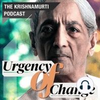 Krishnamurti on Change