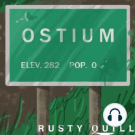 The Complete Ostium Season One (REMASTERED) - Part Three [RE-RELEASE]