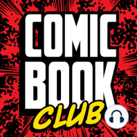 Comic Book Club - Live! From Our Homes In NYC