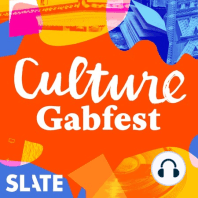 The Culture Gabfest: The Green Handshake Edition