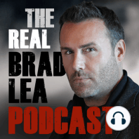 Tough love and family - Episode 6 with The Real Brad Lea (TRBL). Guest: Charles Dennis.