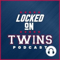 Locked On Twins (1/2) - Questionable Rotation? Maybe not. JD is the Bachelor.