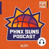 Ep 123- Sam Vecenie on the Phoenix Suns 'idiot proof' off season.