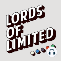 41: Lords of Limited 41 - Learning New Formats + DOM Previews