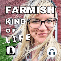 Farmish Chat 008: Trees, Bad Eggs, and Your People